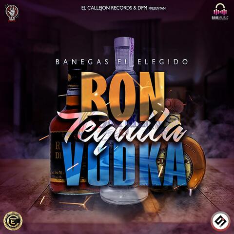 Ron Tequila Vodka