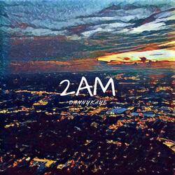 2AM