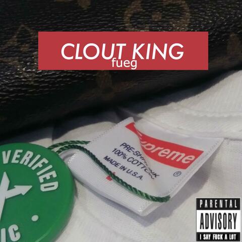 Clout King
