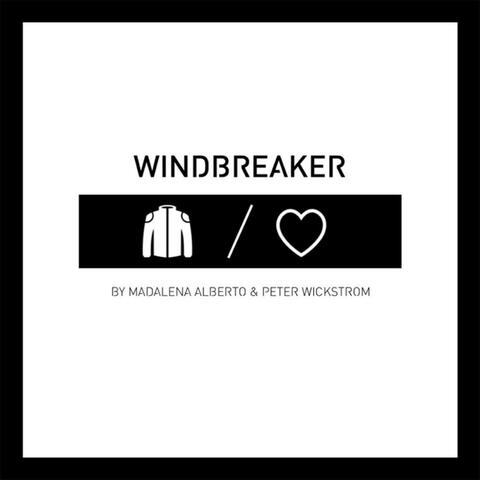 Windbreaker (with Peter Wickstrom)