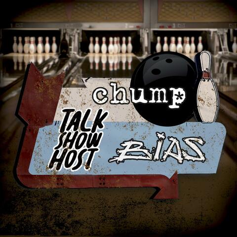 Talk Show Host / Chump / BIAS - PCT Musique Split Vol​.​4