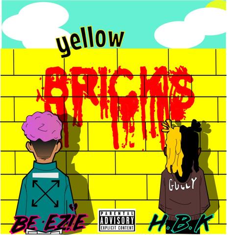Yellow Bricks (feat. Yung H.B.K)