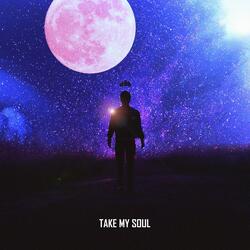Take My Soul