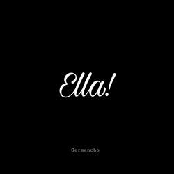 Ella!