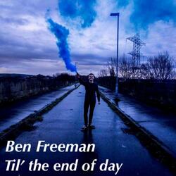 'Til the End of Day