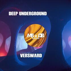 Deep Underground