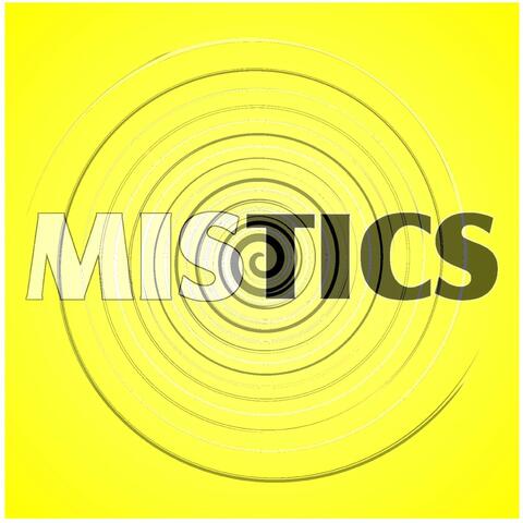 MisTics