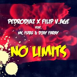 No Limits (feat. Mc Fubu & Djay Faray)