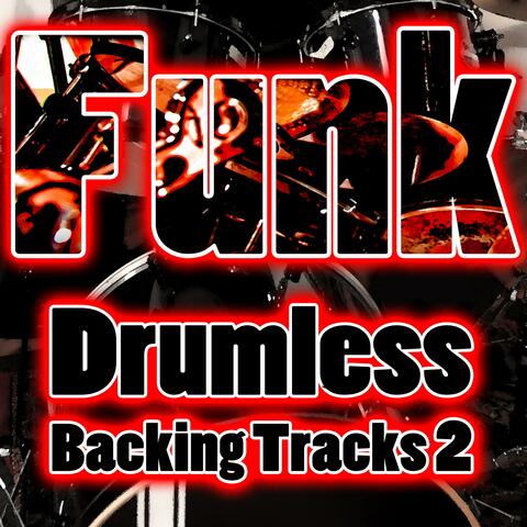 DRUMLESS Funk Backing Tracks Vol 2