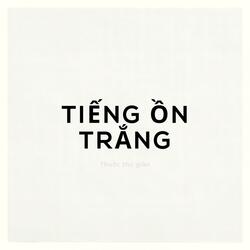 tiếng ồn trắng cho bé ngủ ngon