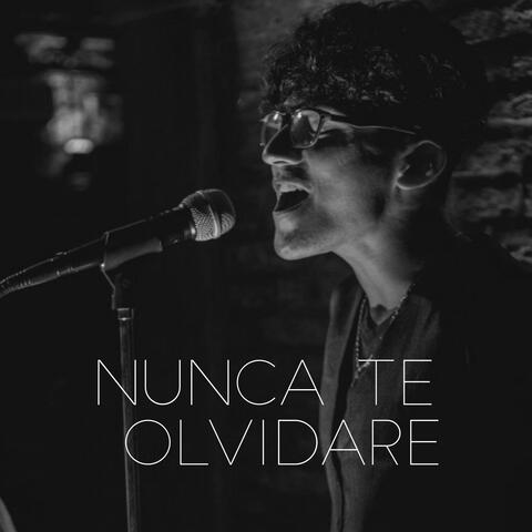 Nunca te olvidaré
