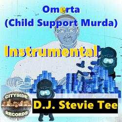 Omerta (Child Support Murda)