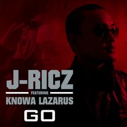 Go (feat. Knowa Lazarus)