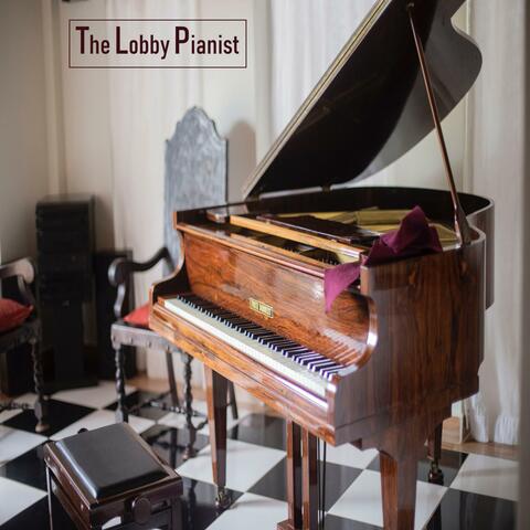 The Lobby Pianist