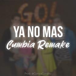 Ya no mas