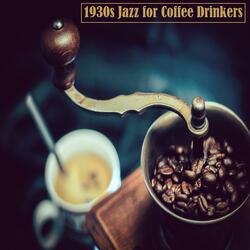 1930s Jazz and Coffee