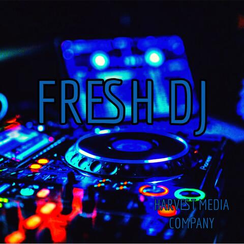 Fresh DJ