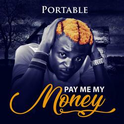 Pay Me My Money