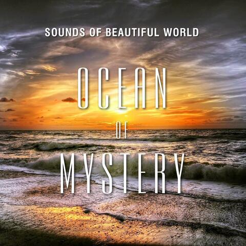 Ocean of Mystery