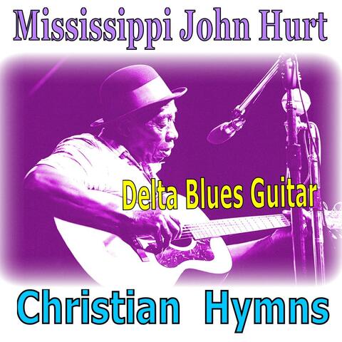 Christian Hymns - Delta Blues