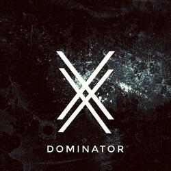 Dominator
