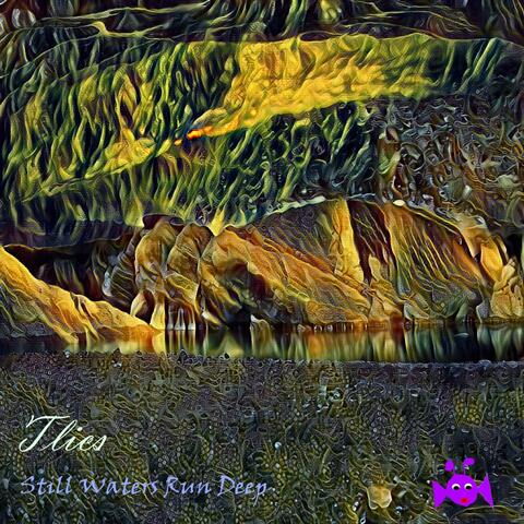Still Waters Run Deep