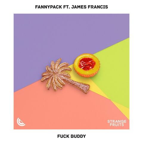 Fuck Buddy (feat. James Francis)