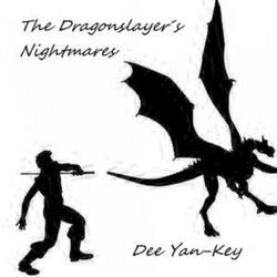 Life of the Dragonslayer