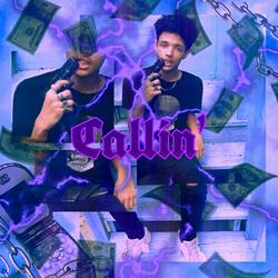 Callin'