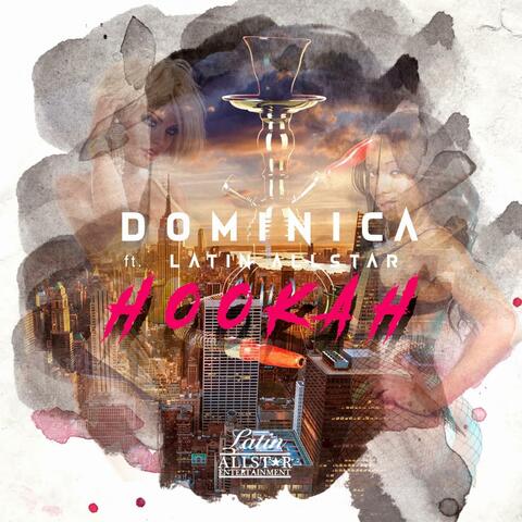 Hookah (feat. LATINALLSTAR)