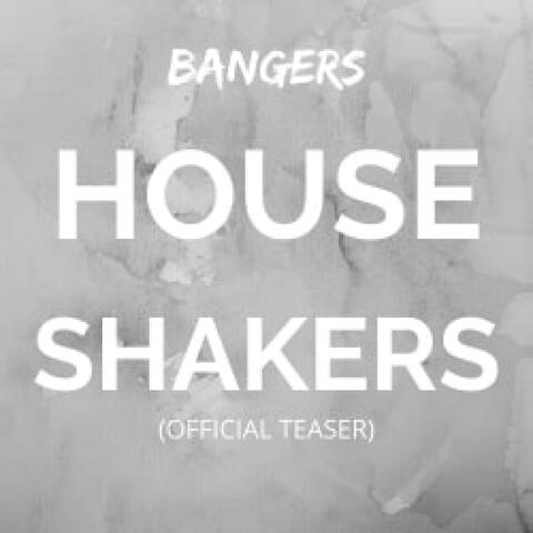 House Shakers