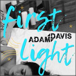 First Light