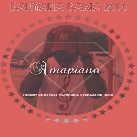 Banyana bama 2000 (feat Mapakisha & Fakaza no Rush)