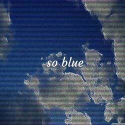 So Blue
