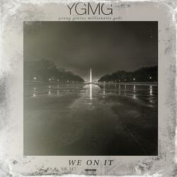 We On It (feat. Boogie Boog, YOUNG-i the GOD, Mr. Mook)