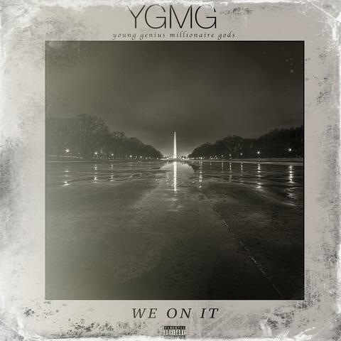 We On It (feat. Boogie Boog, YOUNG-i the GOD, Mr. Mook)