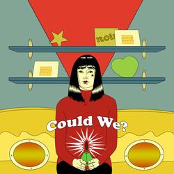 Could We ?