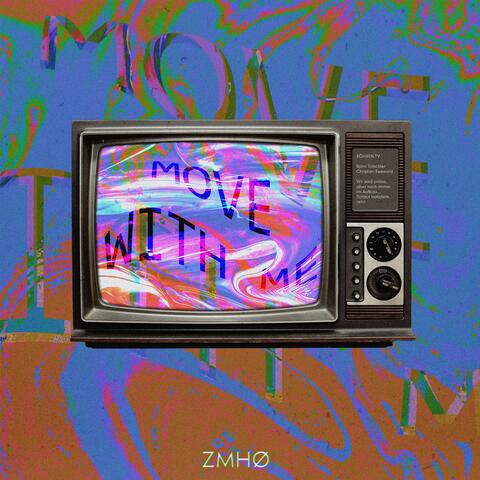 Move With Me