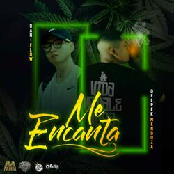 Me Encanta (feat. Delpek Mendoza)