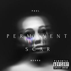 Permanent Scar