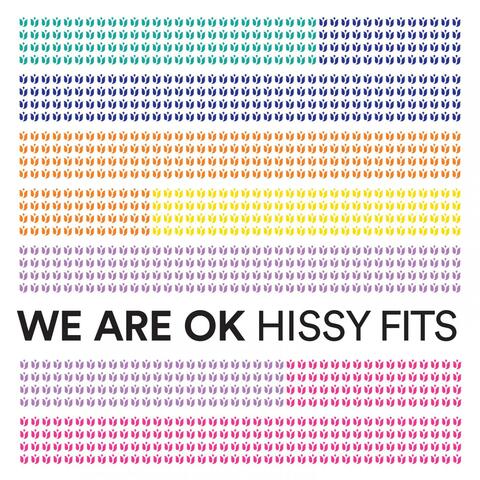Hissy Fits
