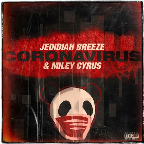 Coronavirus & Miley Cyrus