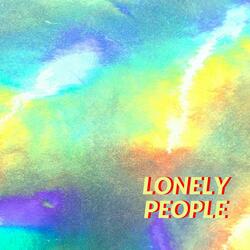 Lonely People
