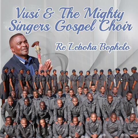 Re Leboha Bophelo