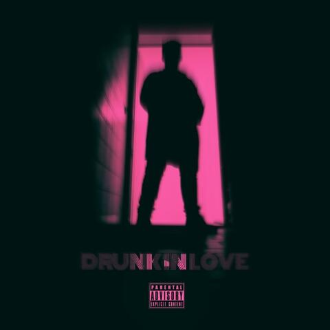 Drunk in Love