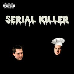 Serial Killer (feat. Blan1)