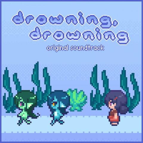 Drowning, Drowning (Original Game Soundtrack)