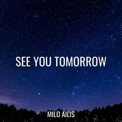 See You Tomorrow