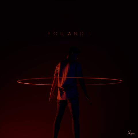 You and I
