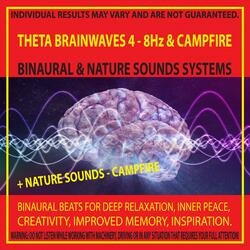 Theta Brainwaves 4 - 8Hz & Campfire